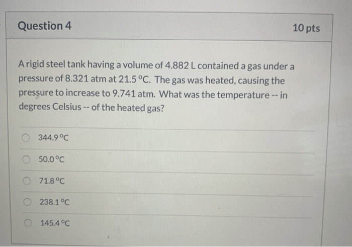 A rigid steel tank filled with 62.7 l